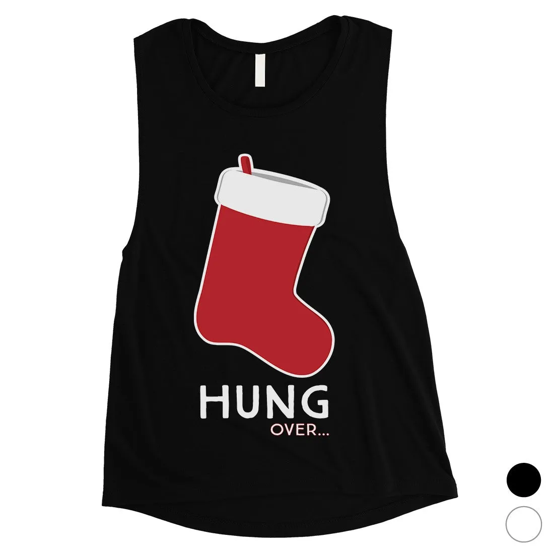 Hungover Christmas Stocking Womens Muscle Shirt