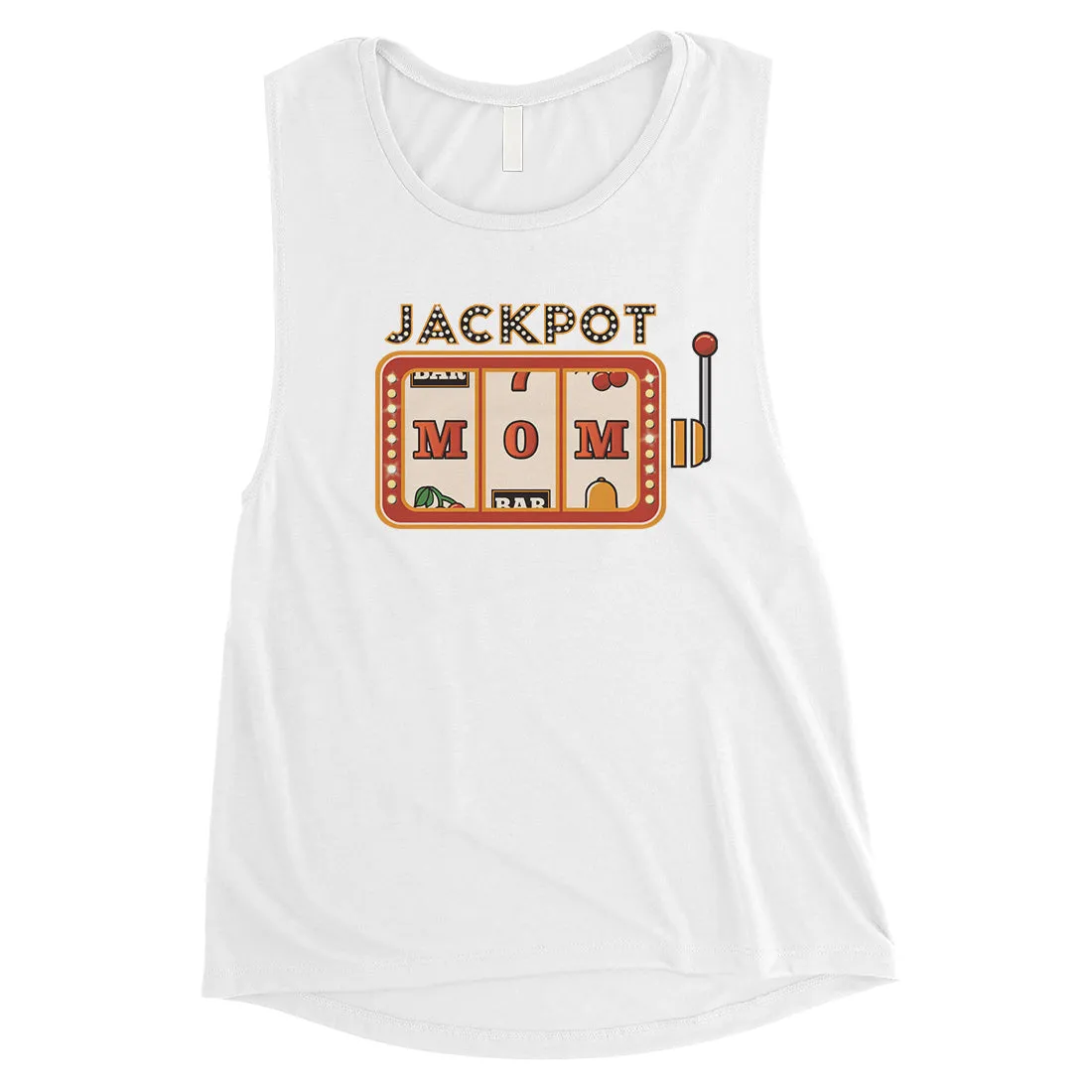 Jackpot Mom Womens  Muscle Tank Top Funny Mother's Day Gift Ideas