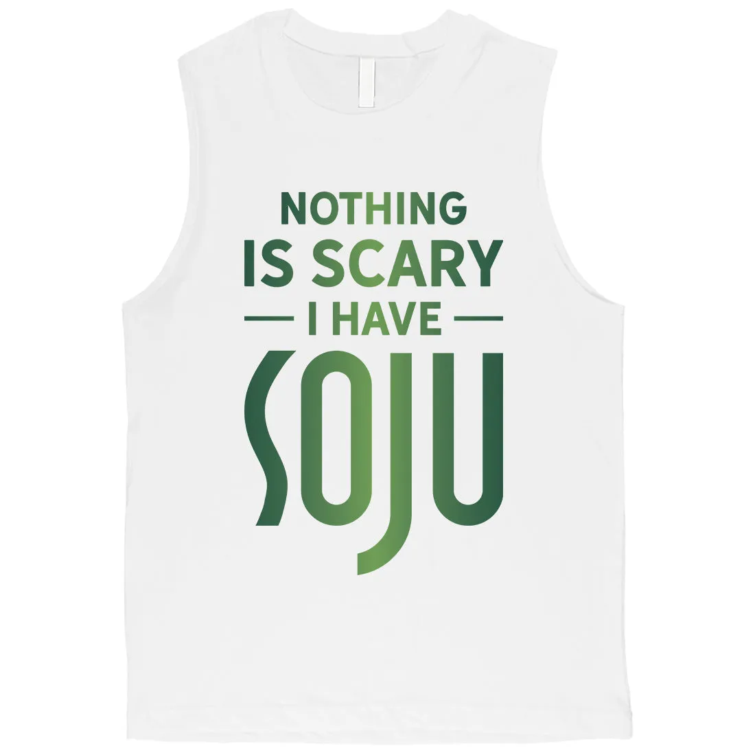 Nothing Scary Soju Mens Comedic Best Perfect Halloween Muscle Shirt