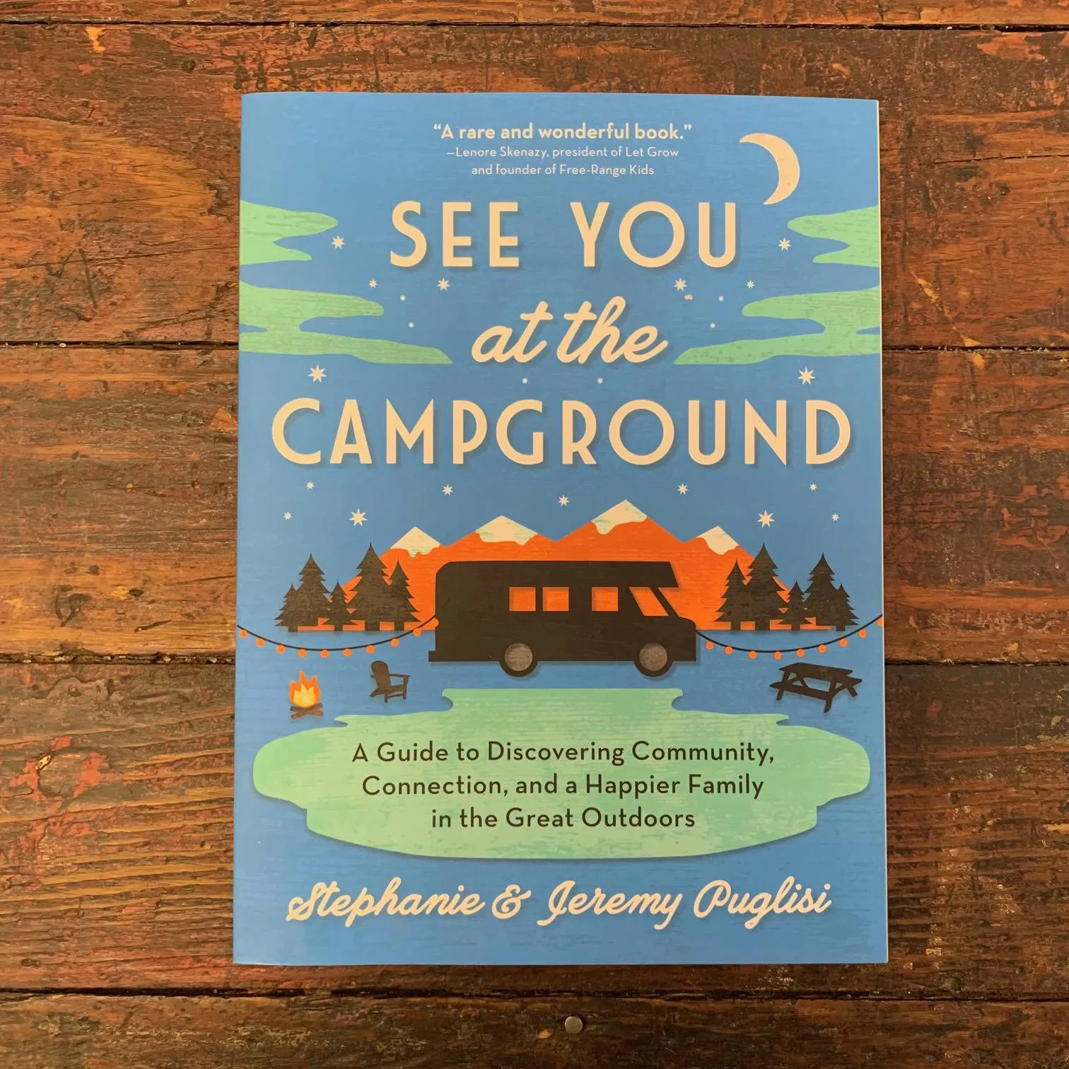 SEE YOU AT THE CAMPGROUND