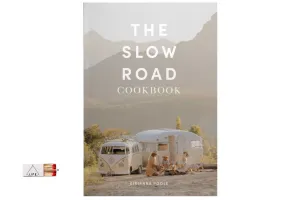 The Slow Road Cookbook