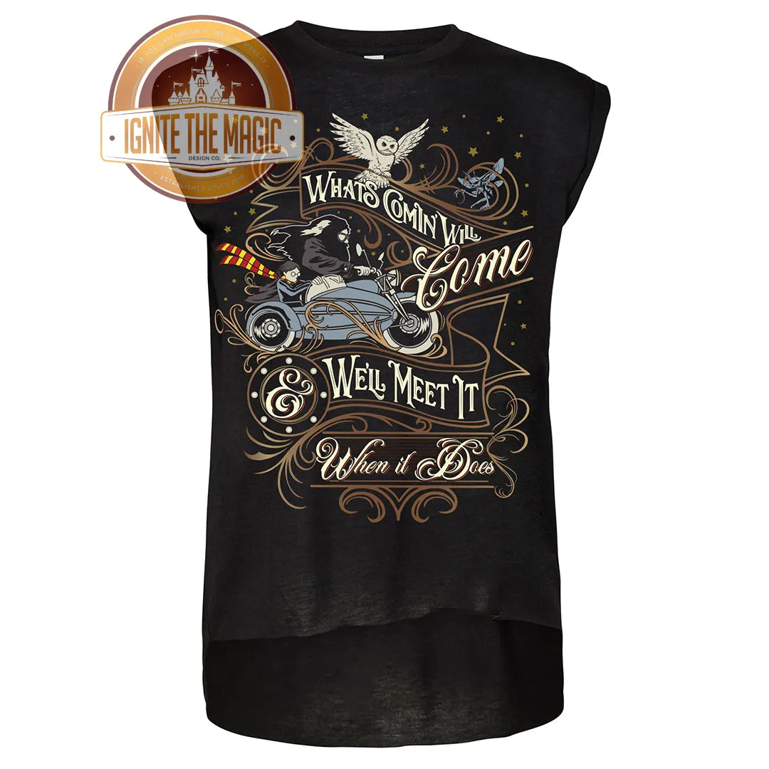 What's Coming WIll Come & We'll Meet It When It Does - Women's Tanks   Tees